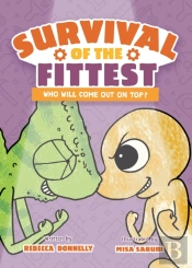 Survival Of The Fittest