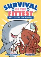 Survival Of The Fittest: Who'S Got The Best Medicine?