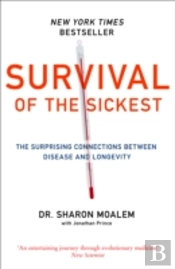 Survival Of The Sickest