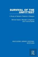Survival Of The Unfittest