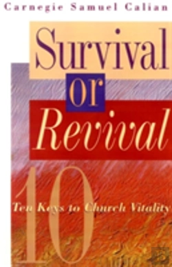 Bertrand.pt - Survival Or Revival, 10 Keys To Church Vitalty