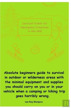 Bertrand.pt - Survival Primer For Emergency Situations In The Wild