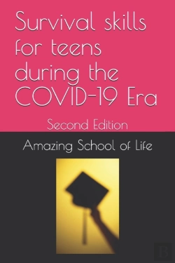 Bertrand.pt - Survival Skills For Teens During The Covid-19 Era