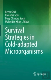 Survival Strategies In Cold-Adapted Microorganisms