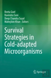 Survival Strategies In Cold-Adapted Microorganisms
