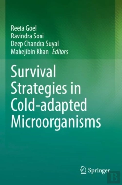 Bertrand.pt - Survival Strategies In Cold-Adapted Microorganisms