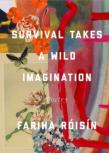 Survival Takes A Wild Imagination