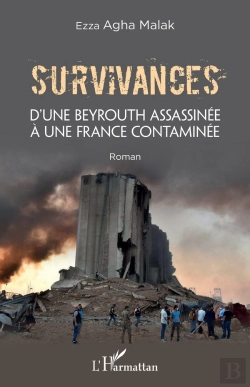 Bertrand.pt - Survivances : D'Une Beyrouth Assassinée À Une France Contaminée