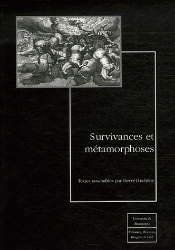 Survivances Et Métamorphoses