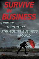 Survive In Business