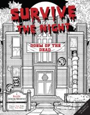 Survive The Night: Dorm Of The Dead