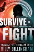 Survive To Fight