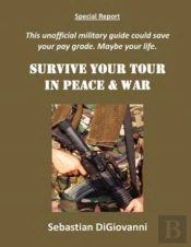 Survive Your Tour In Peace & War