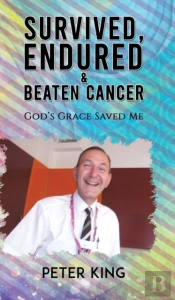 Survived Endured & Beaten Cancer