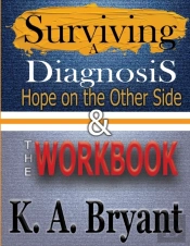 Surviving A Diagnosis 2 Books In 1