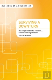 Surviving A Downturn