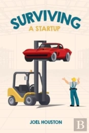 Surviving A Startup