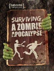 Surviving A Zombie Apocalypse