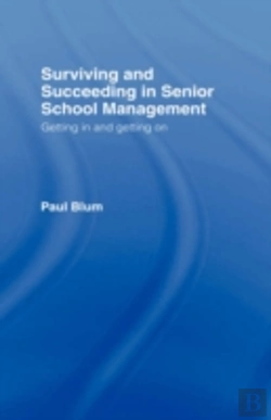 Bertrand.pt - Surviving And Succeeding In Senior School Management