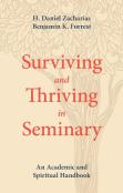 Surviving And Thriving In Seminary