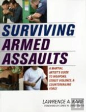 Surviving Armed Assaults