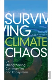Surviving Climate Chaos