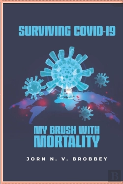 Bertrand.pt - Surviving Covid-19; My Brush With Mortality