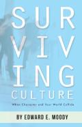 Surviving Culture