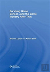 Surviving Game Schoolâ€¦And The Game Industry After That