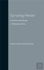Surviving Heroin