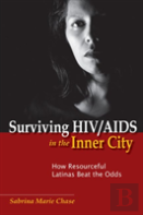 Surviving Hiv/Aids In The Inner City