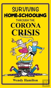 Surviving Home-Schooling Through The Cor