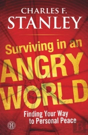 Surviving In An Angry World