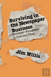 Surviving In The Newspaper Business