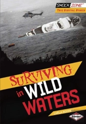 Surviving In Wild Waters
