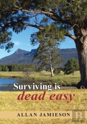 Surviving Is Dead Easy