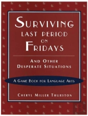 Surviving Last Period On Fridays And Other Desperate Situations