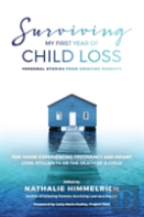 Surviving My First Year Of Child Loss