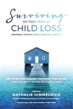 Bertrand.pt - Surviving My First Year Of Child Loss