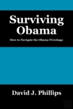 Bertrand.pt - Surviving Obama:  How To Navigate The Ob