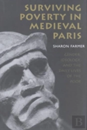 Surviving Poverty In Medieval Paris