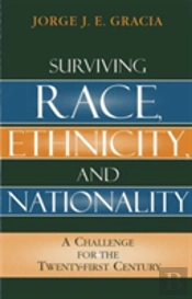 Surviving Race, Ethnicity, And Nationality