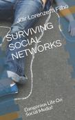 Surviving Social Networks