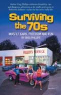 Surviving The 70s