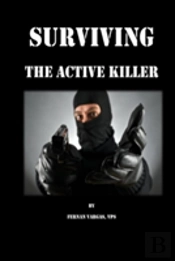 Surviving The Active Killer
