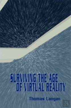 Bertrand.pt - Surviving The Age Of Virtual Reality