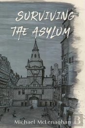 Surviving The Asylum