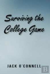 Surviving The College Game