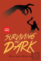 Surviving The Dark