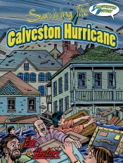 Surviving The Galveston Hurricane